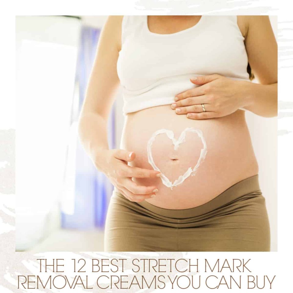 Best Stretch Mark Removal Creams and Oils 2019