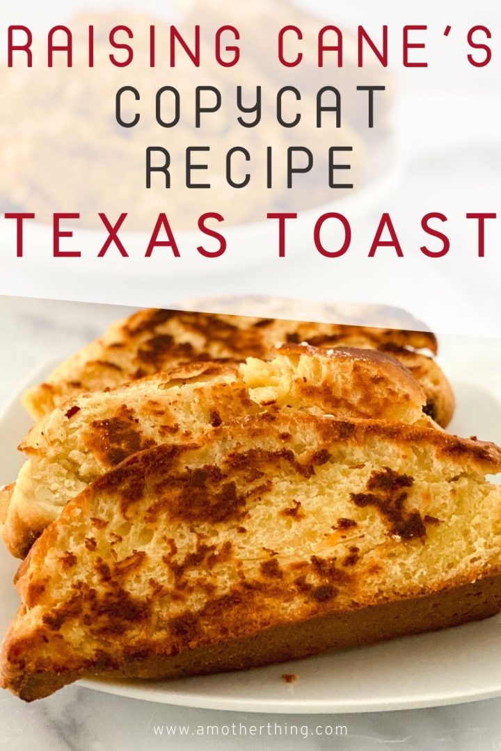 Raising Cane's Copycat Texas Toast Recipe It's a Mother Thing
