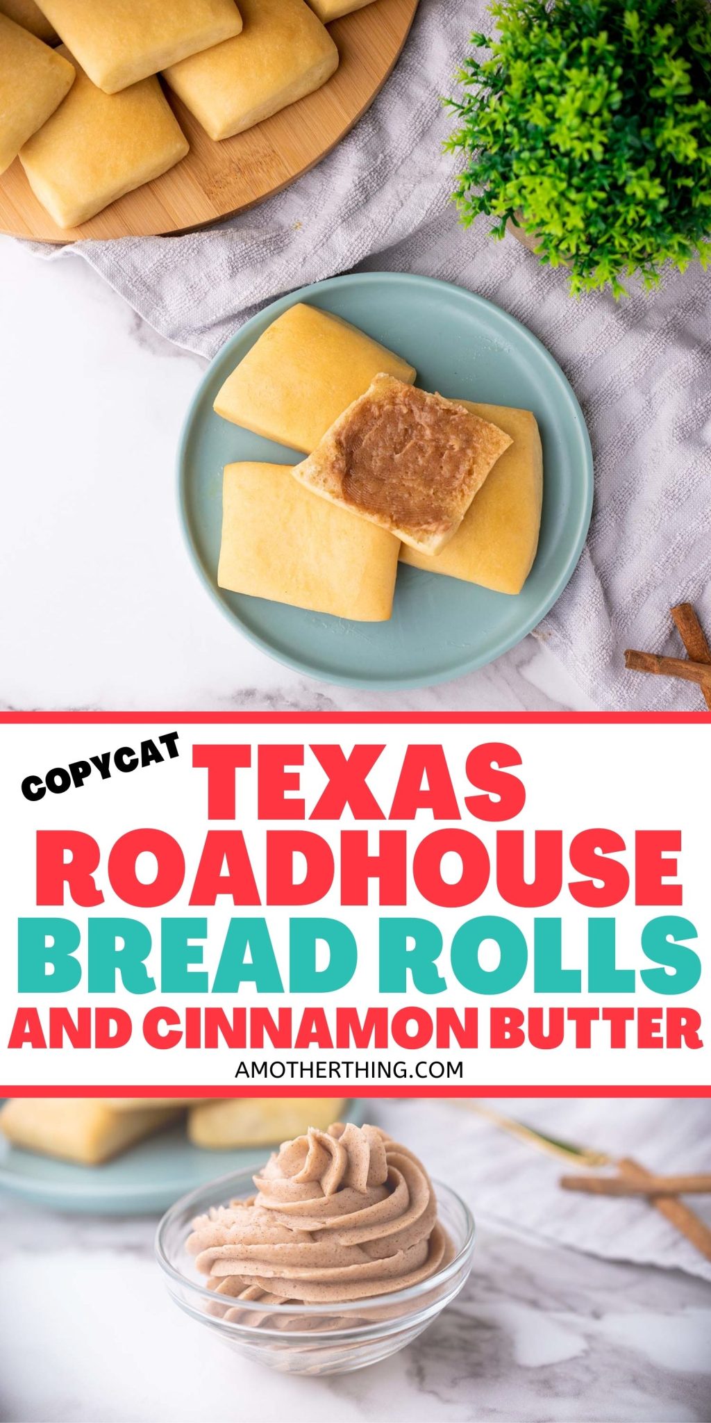 Texas Roadhouse Bread Rolls & Honey Cinnamon Butter