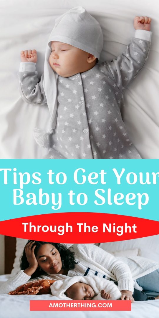 Tips to Get Your Baby to Sleep Through the Night